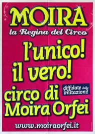 Moira - la Regina del Circo Circus poster - Italy, 2014
