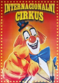 Internacionalni Cirkus Circus poster - Serbia, 2012