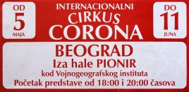 Internacionalni Cirkus Corona Circus poster - Serbia, 2017