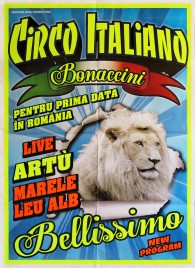 Circo Ita­lia­no Bonaccini Circus poster - Romania, 2017