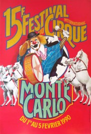 15e Festival International du Cirque de Monte-Carlo Circus poster - Monaco, 1990