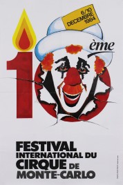 10ème Festival International du Cirque de Monte-Carlo Circus poster - Monaco, 1984