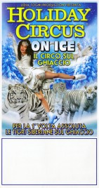 Holiday Circus On Ice (Il Circo sul Ghiaccio) Circus poster - Italy, 2015