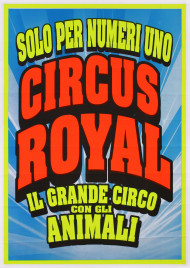 Royal Circus Circus poster - Italy, 2018