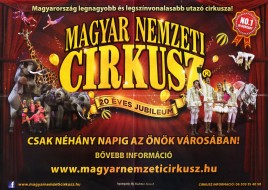 Magyar Nemzeti Circusz Circus poster - Hungary, 2014