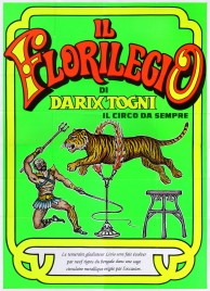 Il Florilegio di Darix Togni Circus poster - Italy, 1990