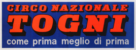 Circo Nazionale Togni Circus poster - Italy, 1977