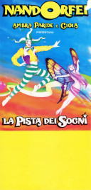 Nando Orfei - La Pista dei Sogni Circus poster - Italy, 1991