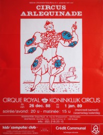 Circus Arlequinade - Cirque Royal Circus poster - Belgium, 1988