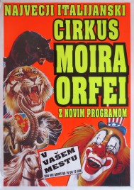 Cirkus Moira Orfei Circus poster - Italy, 1998