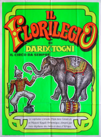Il Florilegio di Darix Togni Circus poster - Italy, 1990