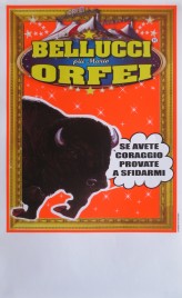 Circo Bellucci + Mario Orfei Circus poster - Italy, 2013