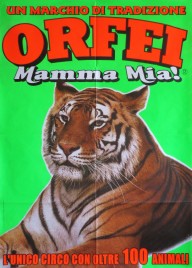 Orfei - Mamma Mia! Circus poster - Italy, 0