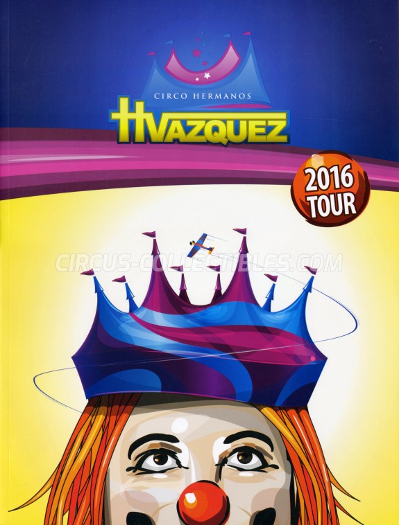 Hermanos Vazquez Circus Program - Mexico, 2016