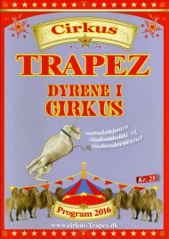Cirkus Trapez - Program - Denmark, 2016
