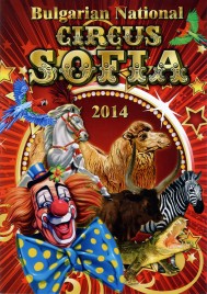Bulgarian National Circus Sofia - Program - Bulgaria, 2014