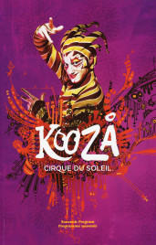 Cirque du Soleil - Kooza - Program - Canada, 2016
