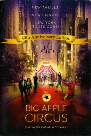 Big Apple Circus - 40th Anniversary Edition - Program - USA, 2017