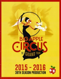 Big Apple Circus - The Grand Tour - Program - USA, 2015