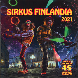 Sirkus Finlandia - Program - Finland, 2021