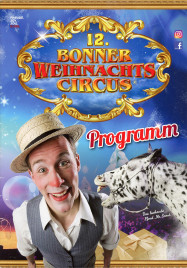 12. Bonner Weihnachts Circus - Program - Germany, 2018