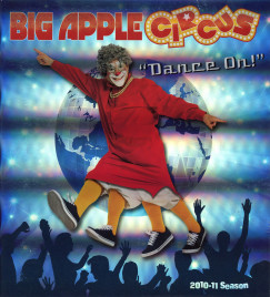 Big Apple Circus - Dance On! - Program - USA, 2010