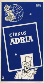 Cirkus Adria - Program - Serbia, 1962