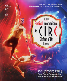 11 Festival International del Circ de Girona - Program - Spain, 2023