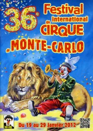 36e Festival International du Cirque de Monte-Carlo - Program - Monaco, 2012