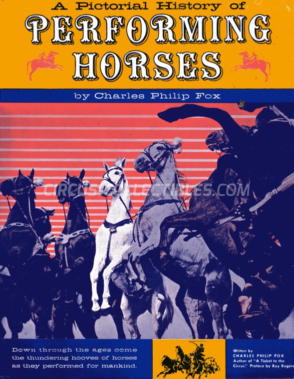 A Pictorial History of Performing Horses - Book - 1960