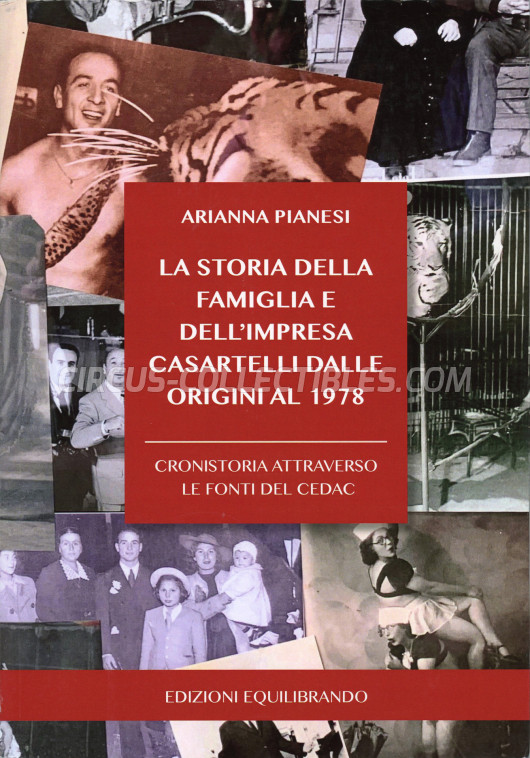 La Storia della Famiglia e dell'Impresa Casartelli dalle Origini al 1978 - Book - 2021