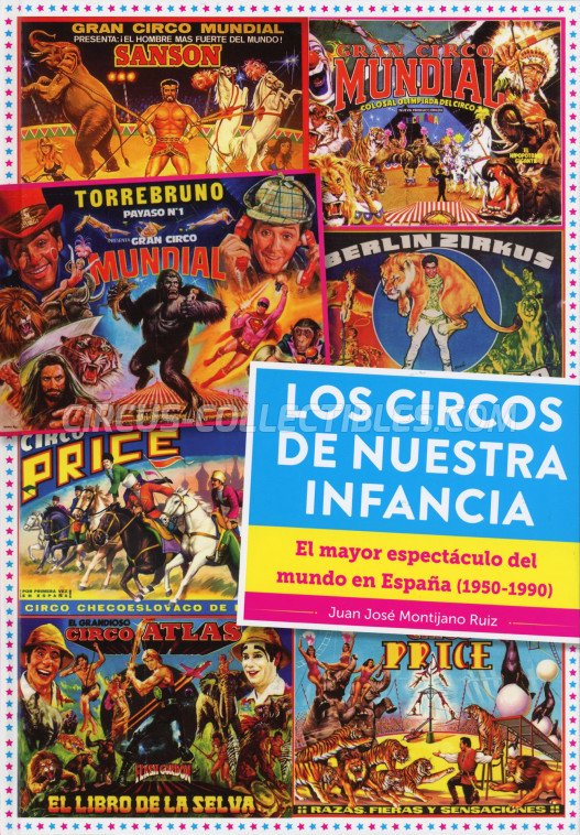 Los Circos de Nuestra Infancia - Book - 2023