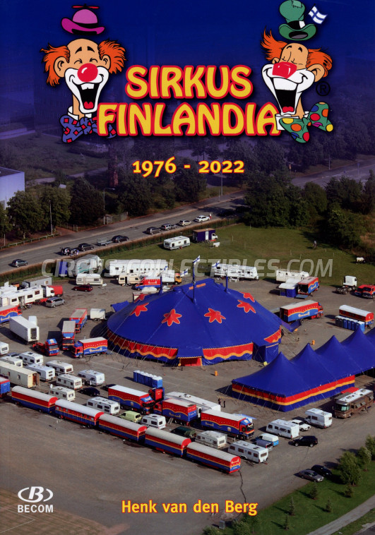 Sirkus Finlandia 1976-2022 - Book - 2022
