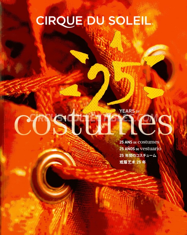 Cirque du Soleil - 25 Years of Costumes - Book - 2009