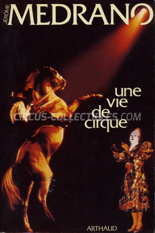 Une Vie de Cirque - Book - 1983