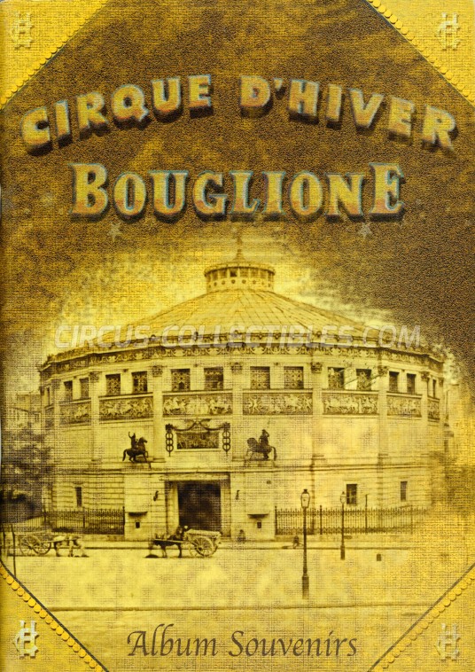 Cirque d'Hiver Bouglione - Album Souvenirs - Book - 2004