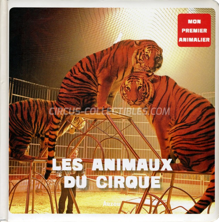 Les Animaux du Cirque - Book - 2010