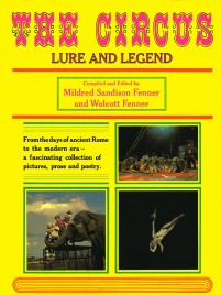 The Circus: Lure and Legend - Book - USA, 1970