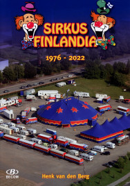 Sirkus Finlandia 1976-2022 - Book - Netherlands, 2022