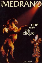 Une Vie de Cirque - Book - France, 1983
