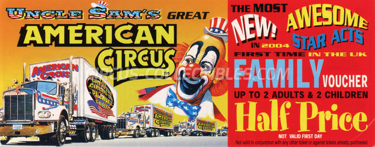 Uncle Sam's Great American Circus Circus Ticket/Flyer - England 2004