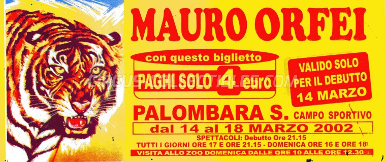 Mauro Orfei Circus Ticket/Flyer - Italy 2002