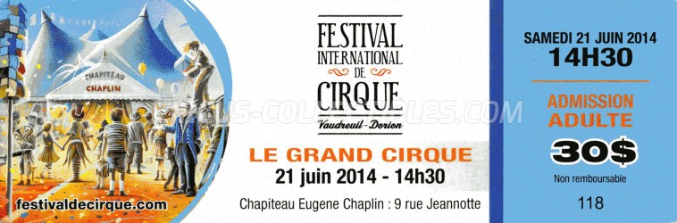 Festival International de Cirque Vaudreuil-Dorion Circus Ticket/Flyer -  2014