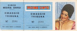 Circo Moira Orfei Circus Ticket - 0