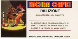 Circo Moira Orfei Circus Ticket - 1979