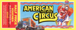 American Two Ring Circus Circus Ticket - 1990