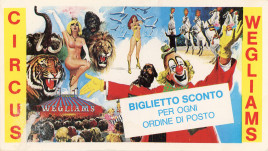 Circus Wegliams Circus Ticket - 0