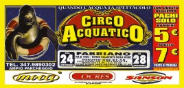 Circo Acquatico Circus Ticket - 0