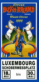 Circus Busch-Roland Circus Ticket - 1999