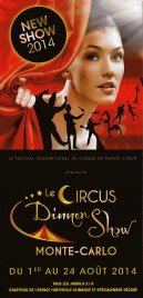 Le Circus Dinner Show - Monte Carlo Circus Ticket - 2014